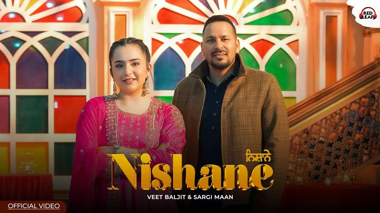 Nishane Lyrics English Translation | Veet Baljit