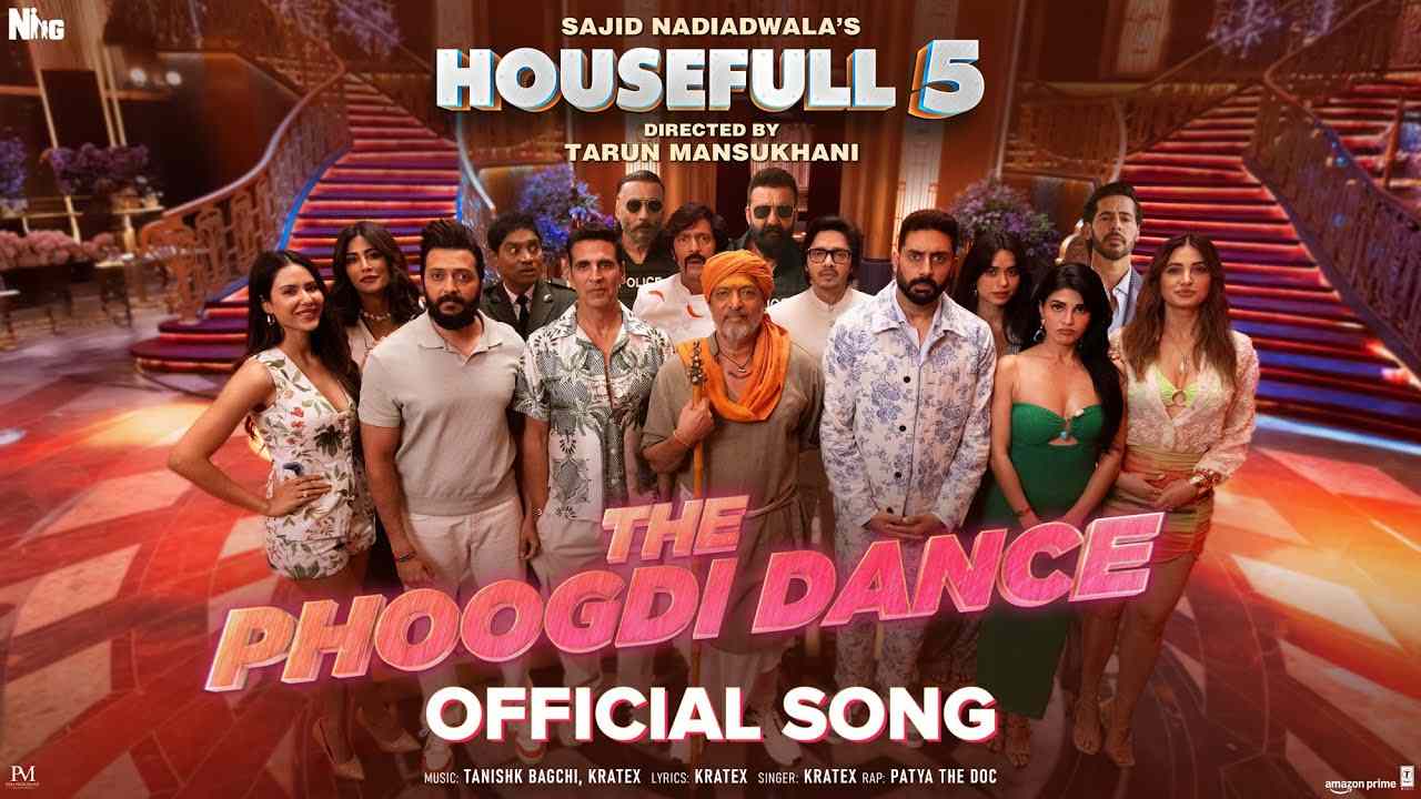 The Phoogdi Dance Lyrics English Translation – Kratex | Housefull 5